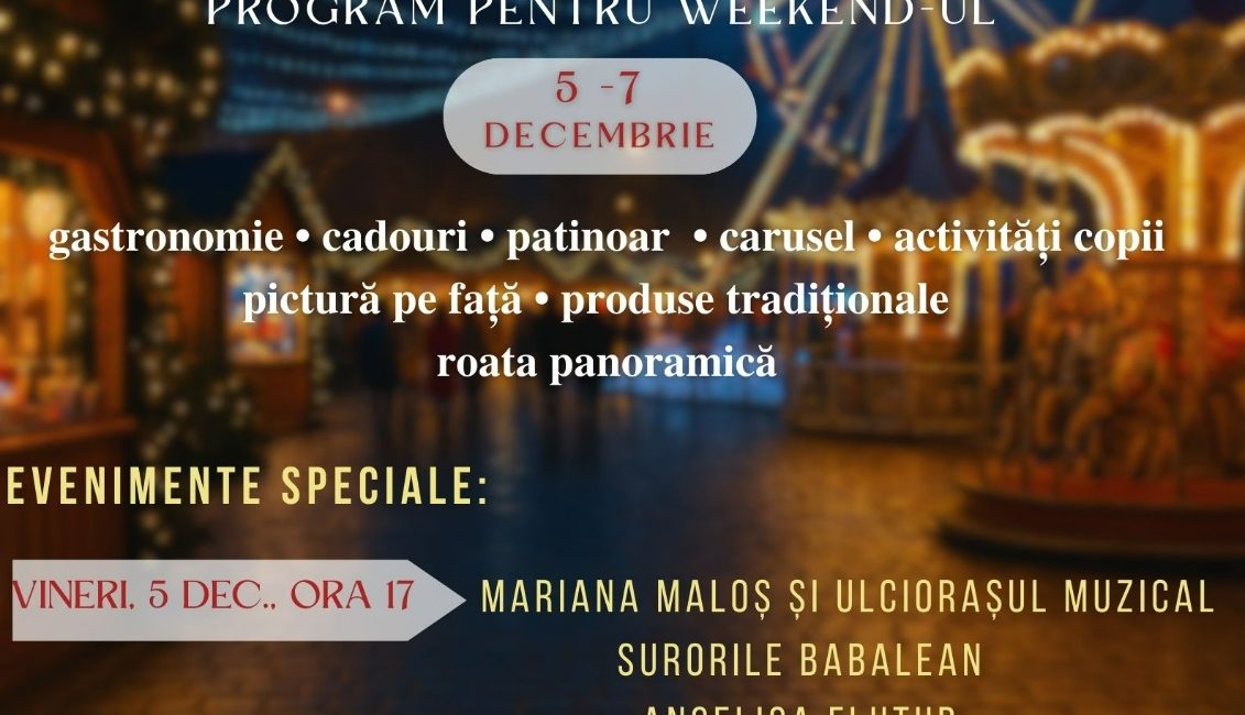 Targul de Craciun 5-7 decembrie 2025